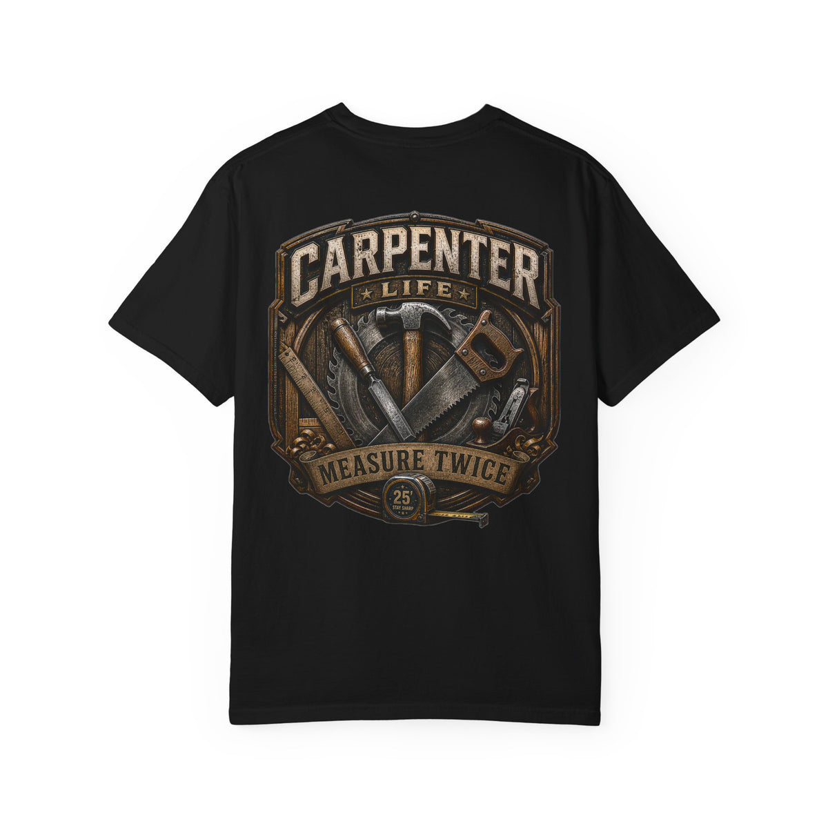 Carpenter Life T-Shirt – 'Measure Twice' Vintage Tool Emblem