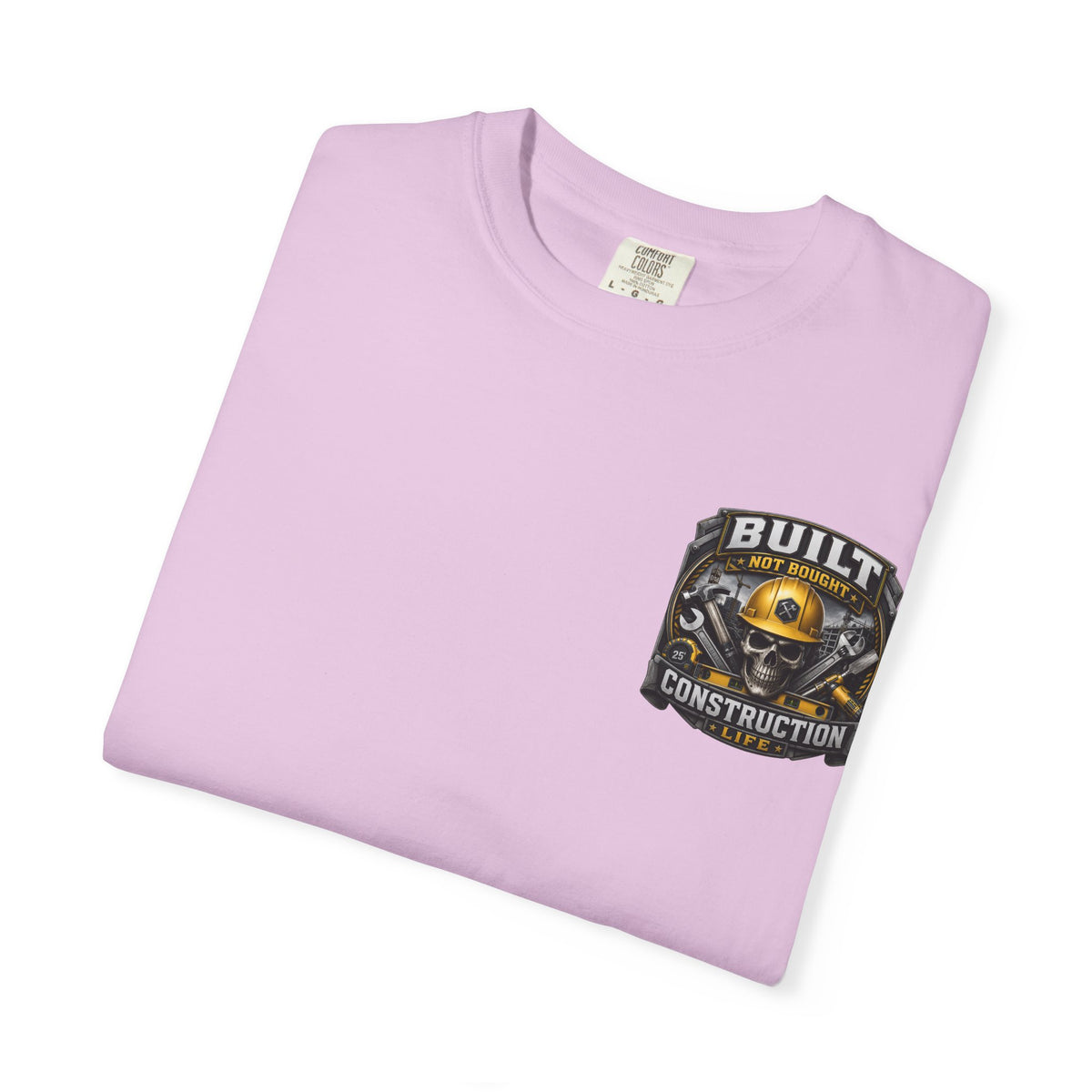 Construction Life T-Shirt — "Built Not Bought" Skull & Hard Hat Crew Tee