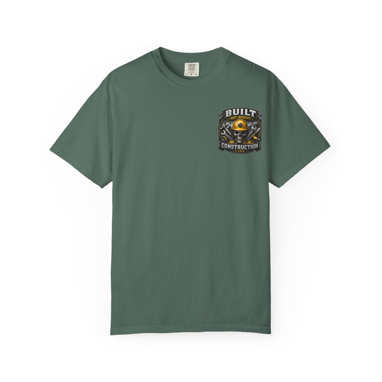 Construction Life T-Shirt — "Built Not Bought" Skull & Hard Hat Crew Tee