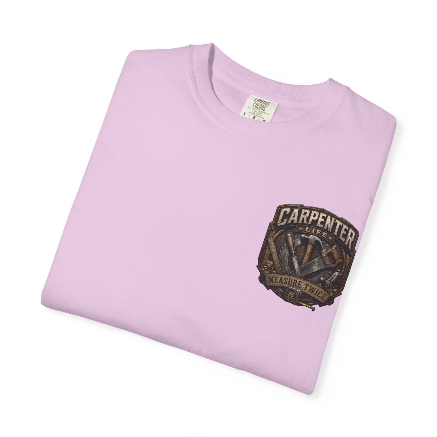 Carpenter Life T-Shirt – 'Measure Twice' Vintage Tool Emblem