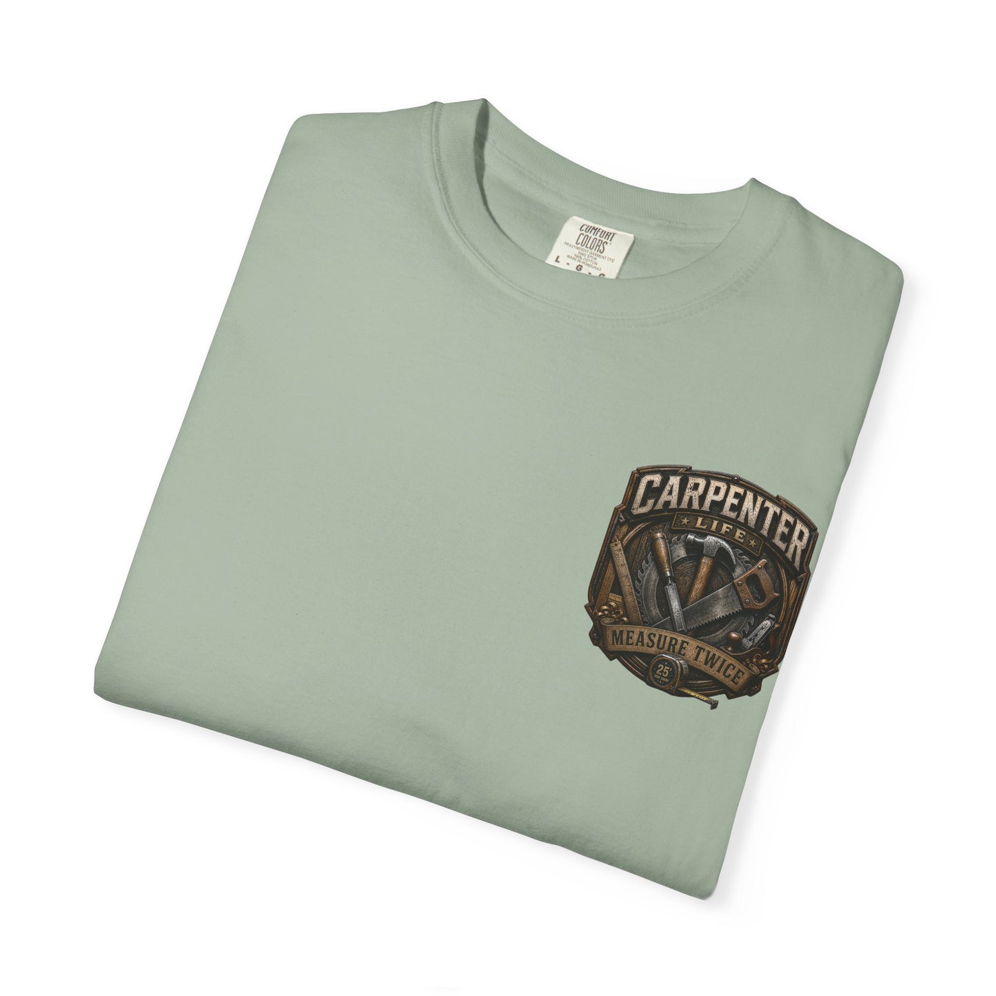 Carpenter Life T-Shirt – 'Measure Twice' Vintage Tool Emblem