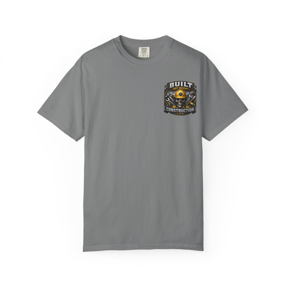 Construction Life T-Shirt — "Built Not Bought" Skull & Hard Hat Crew Tee