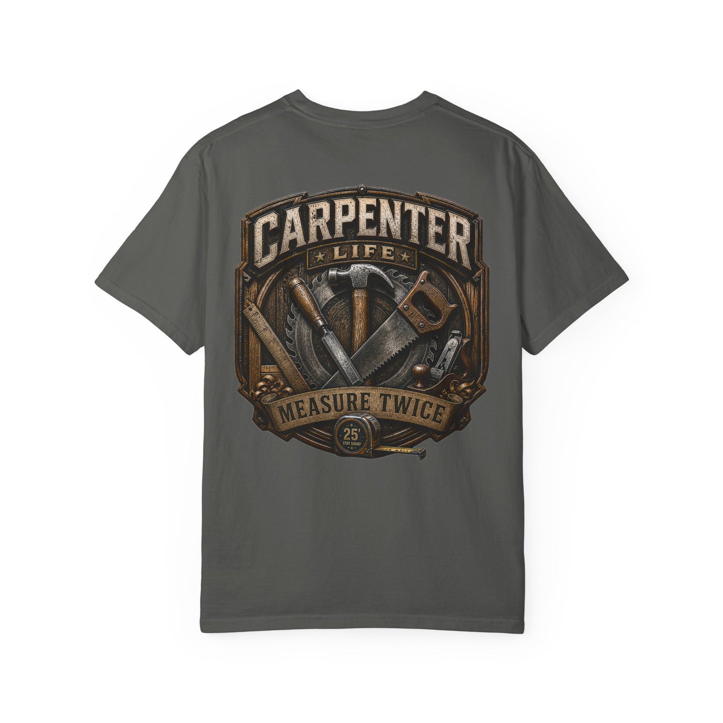 Carpenter Life T-Shirt – 'Measure Twice' Vintage Tool Emblem