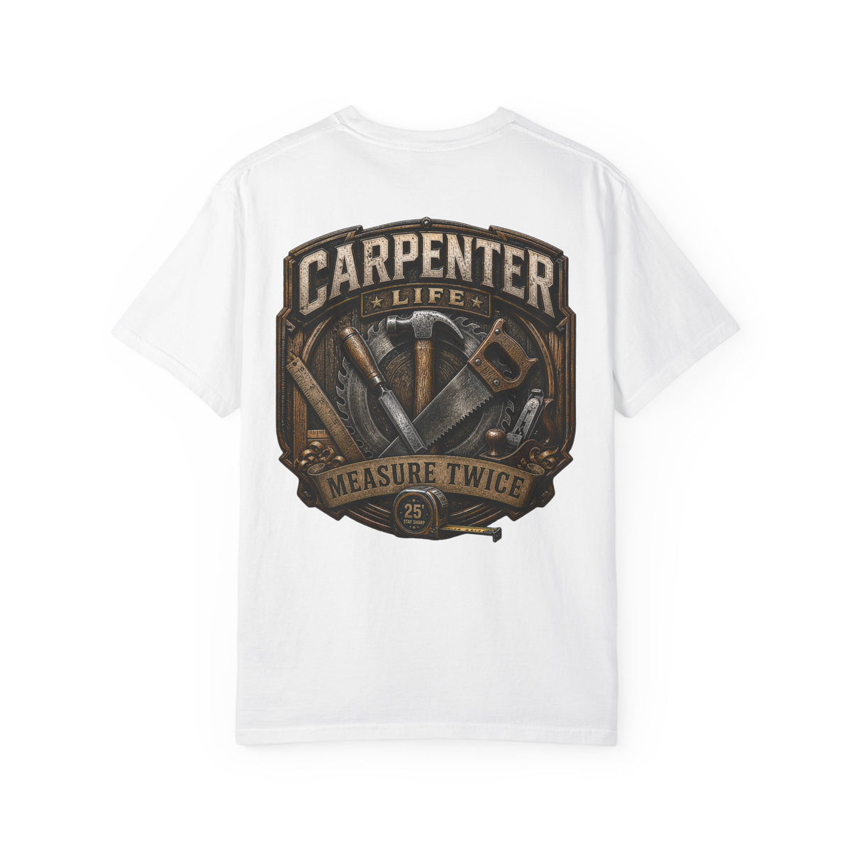 Carpenter Life T-Shirt – 'Measure Twice' Vintage Tool Emblem