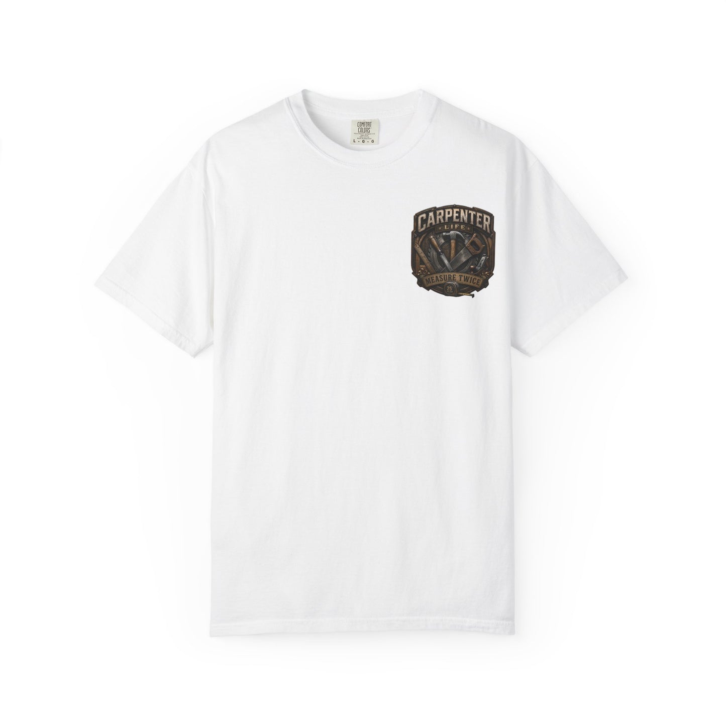 Carpenter Life T-Shirt – 'Measure Twice' Vintage Tool Emblem